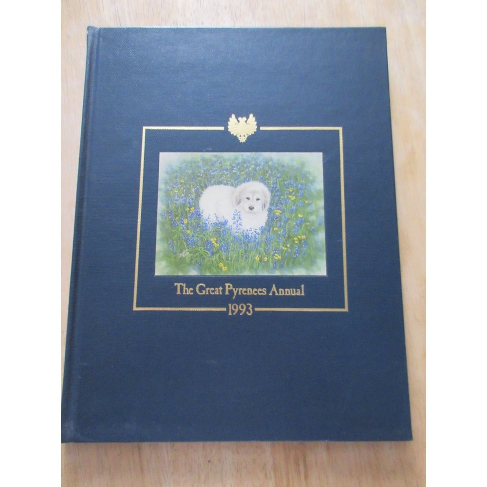 The Great Pyrenees Annual 1993